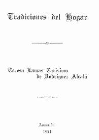 Portada:Tradiciones del hogar / Teresa Lamas Carísimo de Rodríguez Alcalá