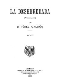Portada:La desheredada / por B. Pérez Galdós