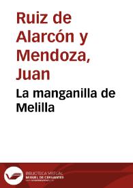 Portada:La manganilla de Melilla / Juan Ruiz de Alarcón y Mendoza