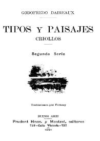 Portada:Tipos y paisajes criollos. Serie II / Godofredo Daireaux