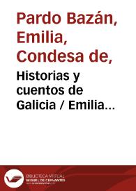 Portada:Historias y cuentos de Galicia / Emilia Pardo Bazán