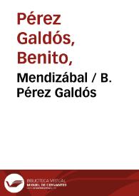 Portada:Mendizábal / B. Pérez Galdós