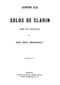 Portada:Solos de Clarín / Leopoldo Alas; con un prólogo de José Echegaray