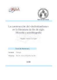 Portada:La construcción del \"individualismo\" en la literatura de fin de siglo. Historia y autobiografía / Virgilio Tortosa Garrigós