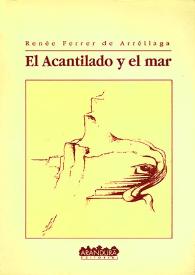 Portada:El Acantilado y el mar / Renée Ferrer de Arréllaga