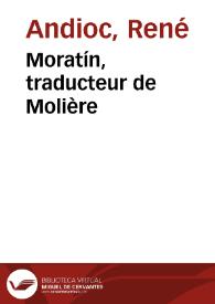Portada:Moratín, traducteur de Molière / René Andioc
