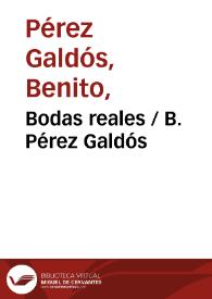 Portada:Bodas reales / B. Pérez Galdós