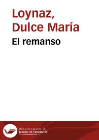 El remanso / Dulce María Loynaz | Biblioteca Virtual Miguel de Cervantes