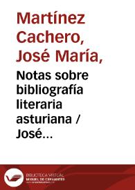 Portada:Notas sobre bibliografía literaria asturiana / José María Martínez Cachero