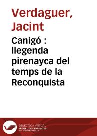 Portada:Canigó : llegenda pirenayca del temps de la Reconquista / Jacint Verdaguer