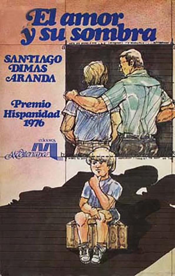 El amor y su sombra / Santiago Dimas Aranda | Biblioteca Virtual Miguel de Cervantes