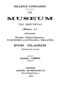 Portada:Museum : (mi revista) / por Clarín (Leopoldo Alas)