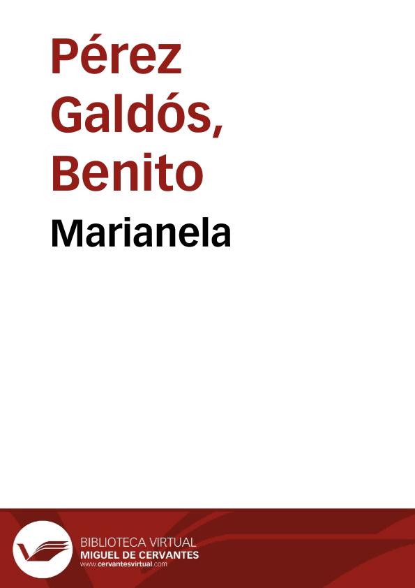 Marianela / Benito Pérez Galdós | Biblioteca Virtual Miguel de Cervantes
