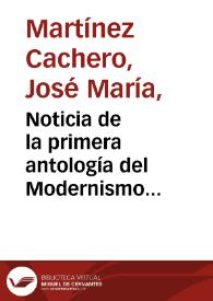 Portada:Noticia de la primera antología del Modernismo hispánico / José María Martínez Cachero