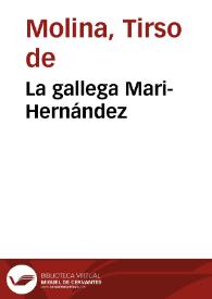 Portada:La gallega Mari-Hernández / Tirso de Molina