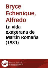 Portada:La vida exagerada de Martín Romaña (1981) [Fragmento] / Alfredo Bryce Echenique