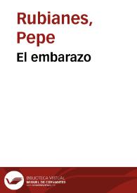 Portada:El embarazo / Pepe Rubianes