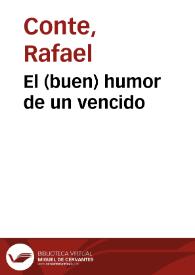 Portada:El (buen) humor de un vencido / Rafael Conte