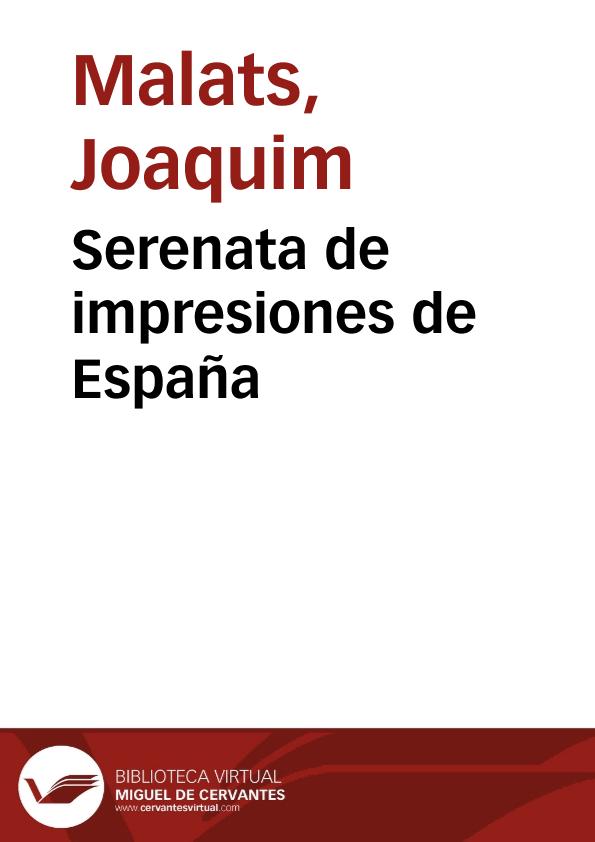 Serenata de impresiones de España | Biblioteca Virtual Miguel de Cervantes