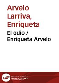 Portada:El odio / Enriqueta Arvelo