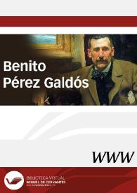 Benito Pérez Galdós / dirección Enrique Rubio Cremades