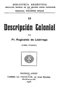 Portada:Descripción colonial (libro primero) / por Fr. Reginaldo de Lizárraga