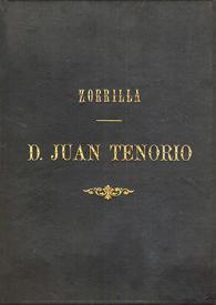 Don Juan Tenorio : drama religioso-fantástico en dos partes / por José Zorrilla; edición de Joaquín Juan Penalva | Biblioteca Virtual Miguel de Cervantes