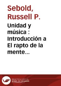 Portada:Unidad y música : Introducción a El rapto de la mente (1989) / Russell P. Sebold