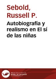 Portada:Autobiografía y realismo en El sí de las niñas / Russel P. Sebold