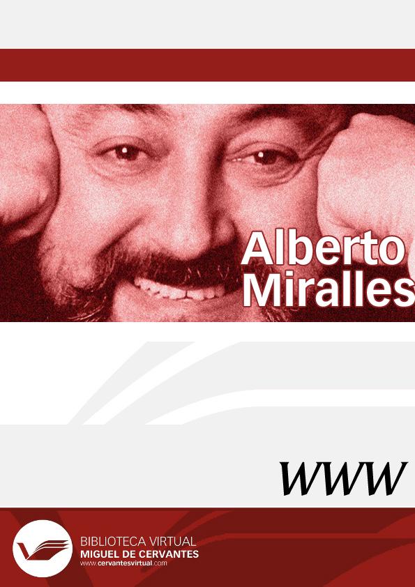 Alberto Miralles | Biblioteca Virtual Miguel de Cervantes