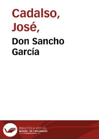 Portada:Don Sancho García / José Cadalso