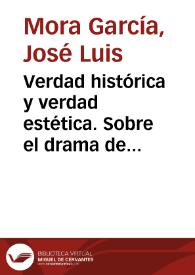Portada:Verdad histórica y verdad estética. Sobre el drama de Pérez Galdós Santa Juana de Castilla / José Luis Mora García