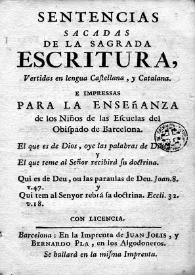 Portada:Sentencias sacadas de la Sagrada Escritura : vertidas en lengua castellana y catalana e impresas para la enseñanza de los niños de las escuelas del Obispado de Barcelona