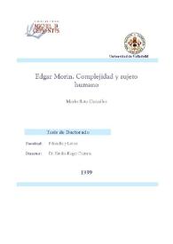 Edgar Morin. Complejidad y sujeto humano / Mario Soto González | Biblioteca Virtual Miguel de Cervantes