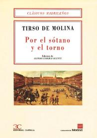 Portada:Por el sótano y el torno / Tirso de Molina; edición de Alonso Zamora Vicente