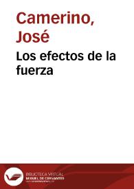 Portada:Los efectos de la fuerza / José Camerino