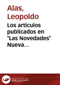 Más información sobre Los artículos publicados en "Las Novedades" Nueva York, 1894-1897 / Leopoldo Alas