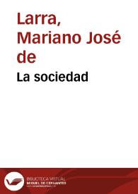 Portada:La sociedad / Mariano José de Larra