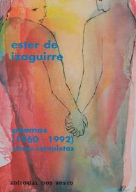 Portada:Poemas (1960-1992). Obras completas / Ester de Izaguirre