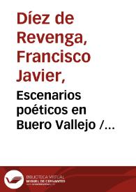 Portada:Escenarios poéticos en Buero Vallejo / Francisco Javier Díez de Revenga