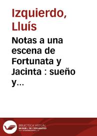 Portada:Notas a una escena de \"Fortunata y Jacinta\" : sueño y tráfico urbano / Lluís Izquierdo