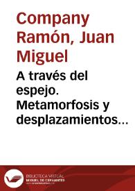 Más información sobre A través del espejo. Metamorfosis y desplazamientos del género fantástico en "The Curse of the Cat People" / Juan Miguel Company Ramón