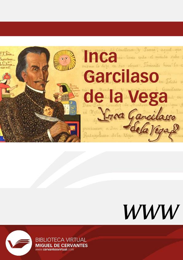 Inca Garcilaso de la Vega / dirección Remedios Mataix | Biblioteca Virtual Miguel de Cervantes