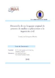 Portada:Desarrollo de un lenguaje original de proceso de mallas y aplicaciones a la ingeniería civil / Tomás José Echegoyen Martín