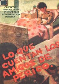 Portada:Lo que cuentan los amigos de Perico / ilustraciones de R. Puyol