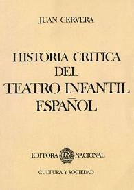 Portada:Historia crítica del teatro infantil español / Juan Cervera