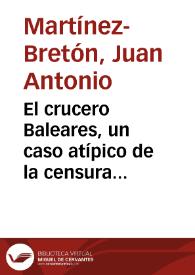 Portada:El crucero Baleares, un caso atípico de la censura franquista / Juan Antonio Martínez-Bretón