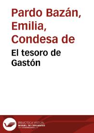 Portada:El tesoro de Gastón : novela / Emilia Pardo Bazán