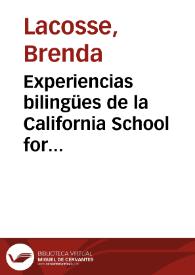 Portada:Experiencias bilingües de la California School for the Deaf [Resumen] / Brenda Lacosse; Dee Kennedy