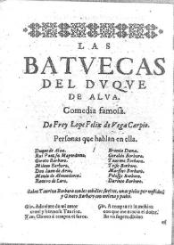 Portada:Las batuecas del Duque de Alba : comedia famosa / Lope Felix de Vega